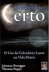 O Momento Certo: o Uso do Calendário Lunar na Vida Diária