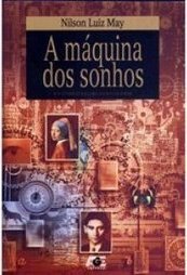 A Máquina dos Sonhos