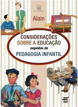Considerações sobre a Educação Seguidas de Pedagogia Infantil