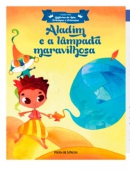 Aladim e a lâmpada maravilhosa (Coleção Folha Histórias De Reis, Príncipes E Princesas #3)