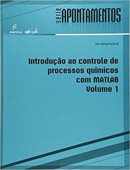 Introdução ao controle de processos químicos com Matlab