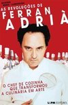 As Revoluções de Ferran Adria