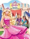 Barbie: escola de princesas