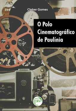 O polo cinematográfico de Paulínia