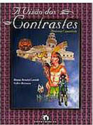 A Visão dos Contrastes: América Espanhola