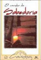 O Caminho da Sabedoria