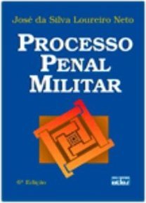 PROCESSO PENAL MILITAR