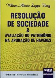 Resolução de Sociedade e Avaliação do Patrimônio na Apuração de Haveres
