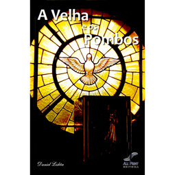 A Velha e os Pombos