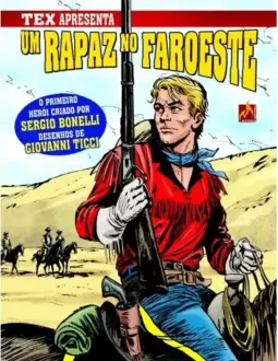 Tex apresenta Um rapaz no faroeste