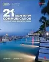 21St Century Communication 1: Listening, Speaking and Critical Thinking: Student Book