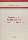 Intervenção de Terceiros e Tutela de Urgência