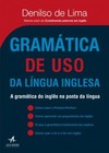 Gramática de uso da língua inglesa: a gramática do inglês na ponta da língua