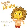 Queria ser bonita