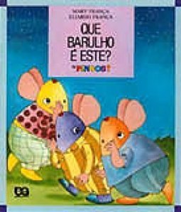 Que Barulho É Este?