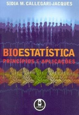 Bioestatística: Princípios e Aplicações