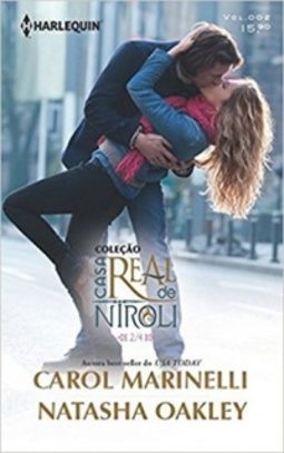Seduzida Pelo Príncipe + A Princesa e o Magnata (Casa Real de Niroli #2)