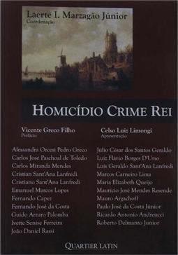 Homicídio Crime Rei