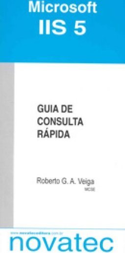 Microsoft IIS 5: Guia de Consulta Rápida