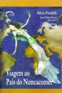 Viagem ao país do nuncacomer