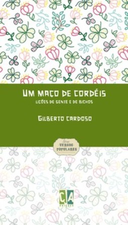 Um maço de cordéis: lições de gente e de bichos