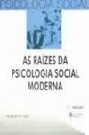As Raízes da Psicologia Social Moderna