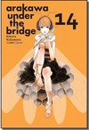 Arakawa Under The Bridge - Volume 14