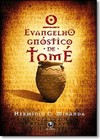 Evangelho Gnostico De Tome, O