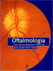 Oftalmologia: Sinais Clínicos e Diagnósticos Diferenciais