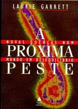 A próxima peste