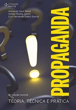 Propaganda: teoria, técnica e prática