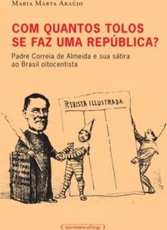 Com Quantos Tolos se Faz uma República?