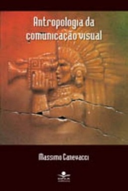 Antropologia da comunicação visual