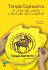 Terapia expressiva: a arte do afeto colorindo um hospital