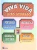 Viva Vida: Livro Integrado - 2 série - 1 grau