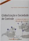 Globalização e Sociedade de Controle