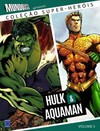 Hulk e Aquaman