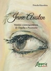 Jane Austen: Versões Contemporâneas de Orgulho e Preconceito
