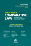 Current trends in comparative law: Brazilian reports for twentieth international congress of comparative law – Fukuoka