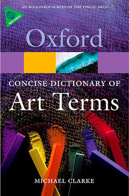 The Concise Oxford Dictionary Of Art Terms