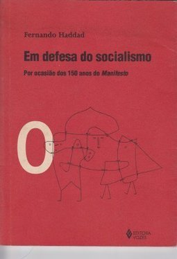 Em Defesa do Socialismo: Por Ocasião dos 150 Anos.