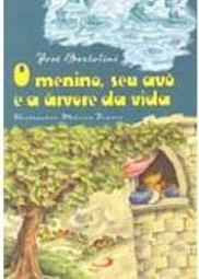 O Menino, Seu Avô e a Árvore da Vida