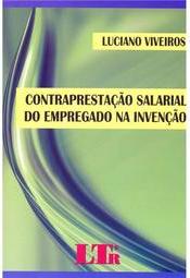 Contraprestação salarial do empregado na invenção