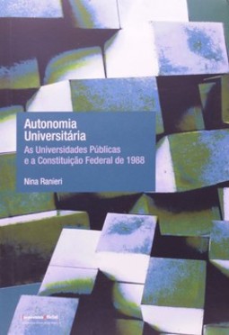 Autonomia universitária: as universidades públicas e a Constituição Federal de 1988