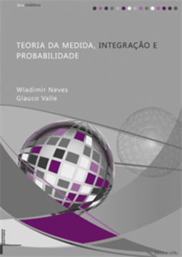 Teoria da medida, integração e probabilidade