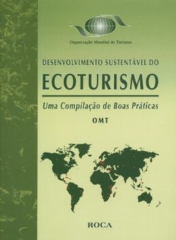 Desenvolvimento Sustentável do Ecoturismo