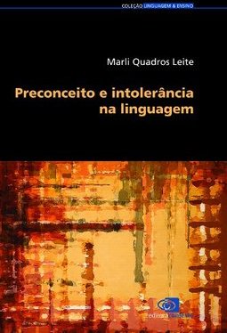 Preconceito E Intolerância Na Linguagem