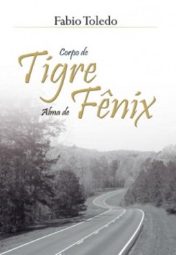 Corpo de tigre, alma de fênix