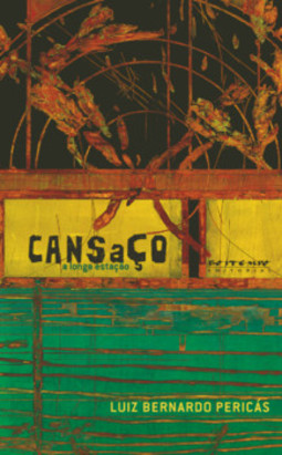 Cansaço, a longa estação