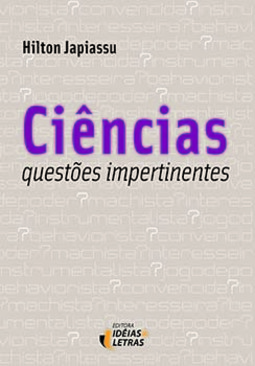 Ciência, questões impertinentes